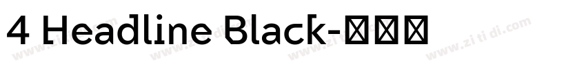 4 Headline Black字体转换